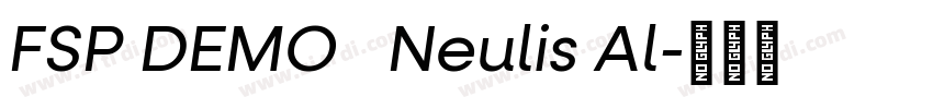 FSP DEMO   Neulis Al字体转换